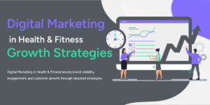 Digital Marketing in Health and Fitness